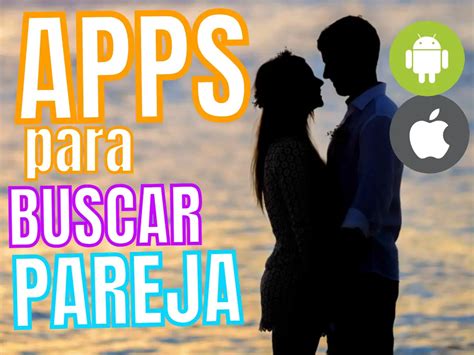 grupos para buscar pareja|Buscar Pareja en Internet